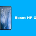 Cara Reset HP Oppo
